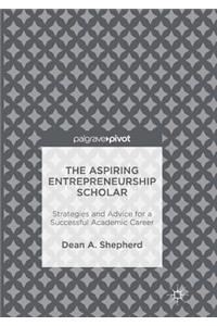 The Aspiring Entrepreneurship Scholar