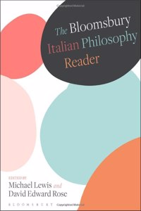 Bloomsbury Italian Philosophy Reader
