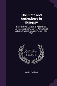 State and Agriculture in Hungary