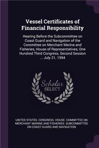Vessel Certificates of Financial Responsibility