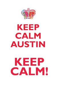 KEEP CALM AUSTIN! AFFIRMATIONS WORKBOOK Positive Affirmations Workbook Includes