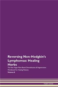 Reversing Non-Hodgkin's Lymphomas: Heali