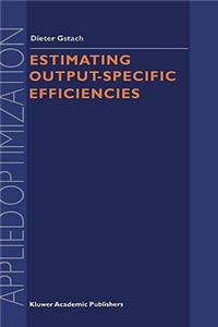 Estimating Output-Specific Efficiencies