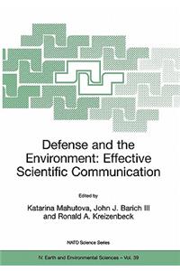 Defense and the Environment: Effective Scientific Communication