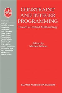 Constraint and Integer Programming: Toward a Unified Methodology