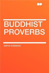 Buddhist Proverbs