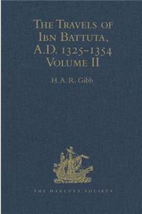 The Travels of Ibn Battuta, A.D. 1325-1354
