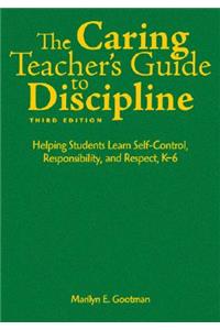 Caring Teacher′s Guide to Discipline