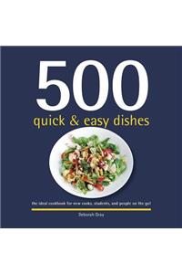 500 Quick & Easy Dishes