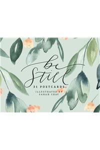 Be Still 31 Postcards