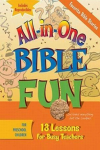 All-In-One Bible Fun for Preschool Children: Favorite Bible Stories