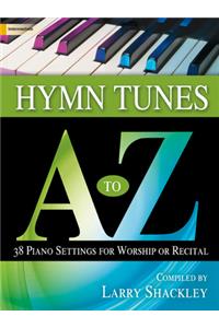 Hymn Tunes A to Z