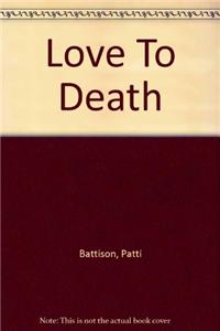 Love to Death