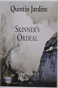 Skinner's Ordeal