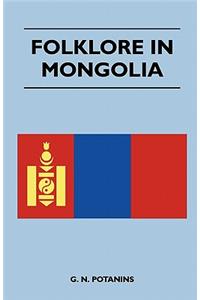 Folklore In Mongolia