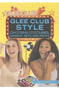 Glee Club Style