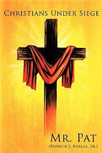 Christians Under Siege