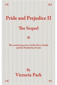 Pride and Prejudice II