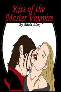 Kiss of the Master Vampire
