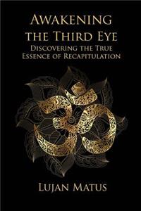 Awakening the Third Eye
