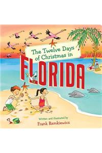 The Twelve Days of Christmas in Florida