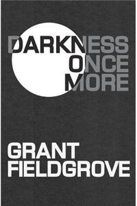 Darkness Once More