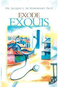 Exode Exquis