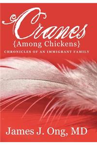 Cranes Among Chickens