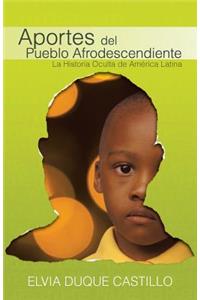 Aportes del Pueblo Afrodescendiente