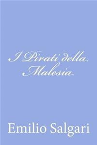 I Pirati della Malesia