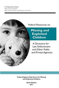 Federal Resources on Missing and Exploited Children