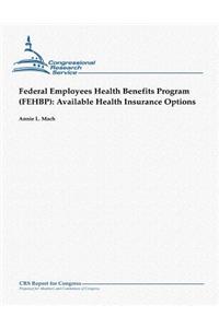 Federal Employees Health Benefits Program (FEHBP)