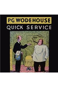 Quick Service