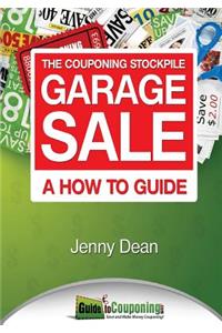 Couponing Stockpile Garage Sale