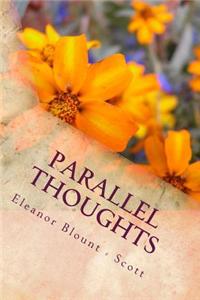 Parallel Thoughts: Parallel Thoughts