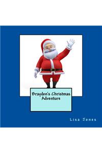 Brayden's Christmas Adventure