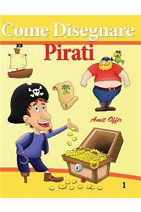 Come Disegnare Pirati