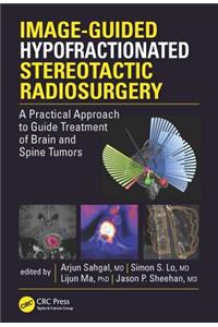 Image-Guided Hypofractionated Stereotactic Radiosurgery