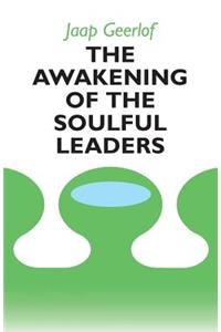 Awakening of the Soulful Leaders