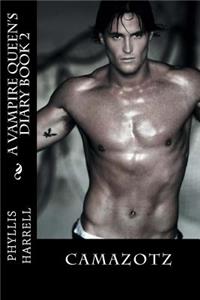 A Vampire Queen's Diary Book 2