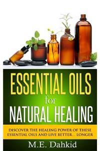 Essential Oils for Natural Healing
