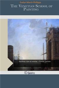 The Venetian School of Painting