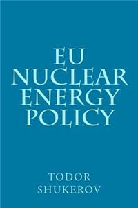 EU Nuclear Energy Policy