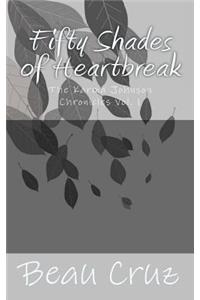 Fifty Shades of Heartbreak