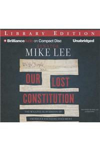 Our Lost Constitution