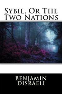 Sybil, or the Two Nations