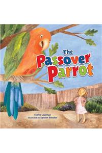 The Passover Parrot, 2nd Edition