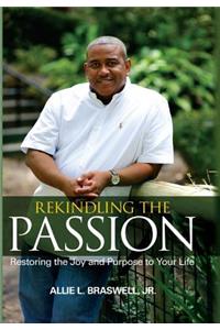 Rekindling The Passion