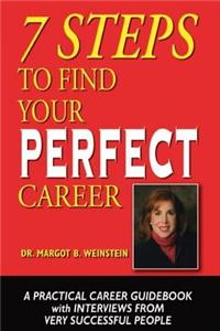 7 Steps To Find Your Perfect Career
