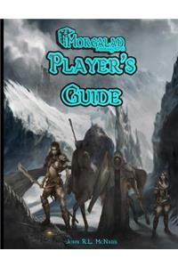 Morgalad Fantasy RPG Player's Guide